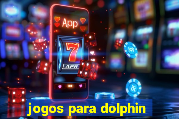 jogos para dolphin